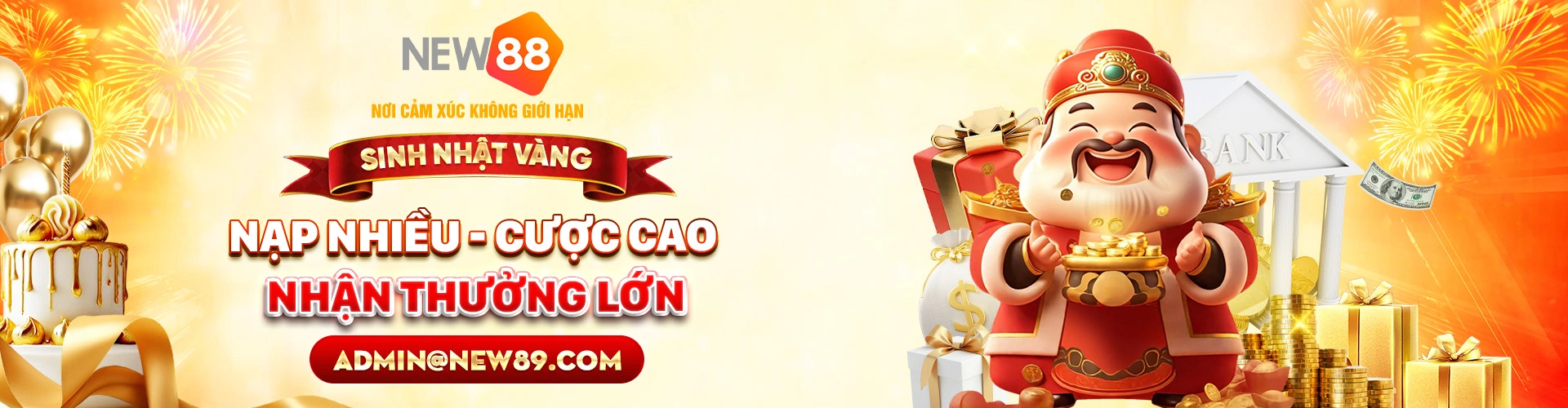 New88 Nạp Càng Nhiều Thưởng Càng Lớn